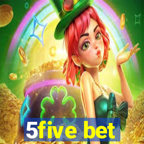 5five bet