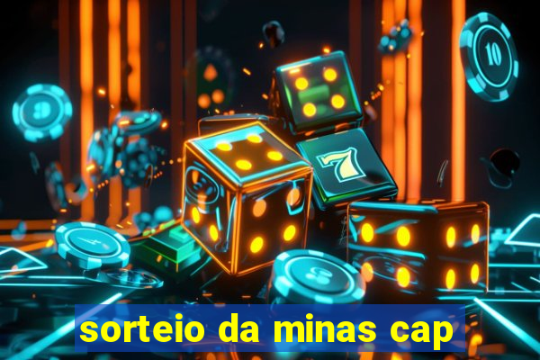 sorteio da minas cap