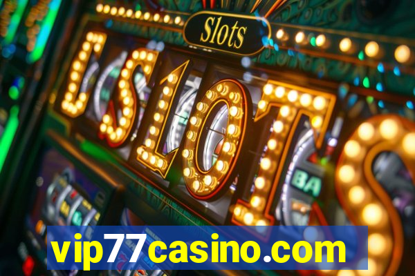 vip77casino.com