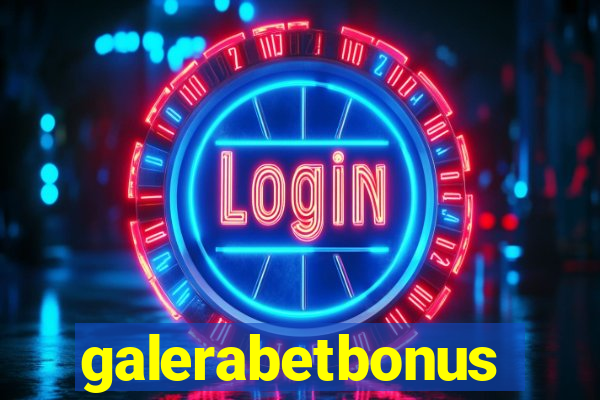 galerabetbonus