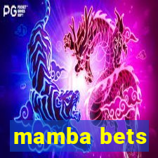 mamba bets