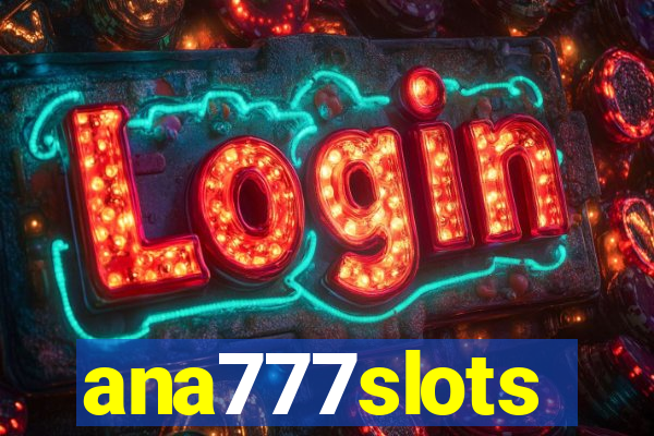 ana777slots