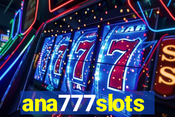 ana777slots