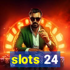 slots 24