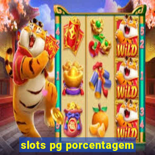 slots pg porcentagem