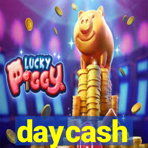 daycash