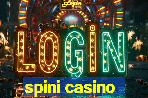 spini casino