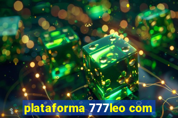 plataforma 777leo com