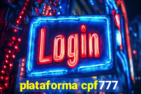 plataforma cpf777