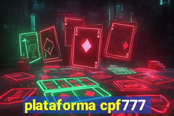 plataforma cpf777