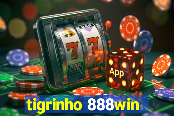 tigrinho 888win