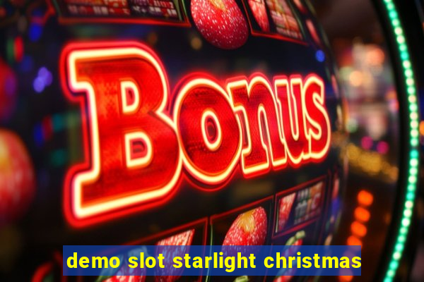 demo slot starlight christmas