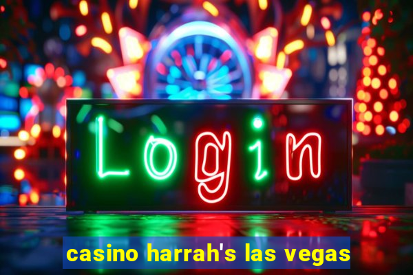 casino harrah's las vegas