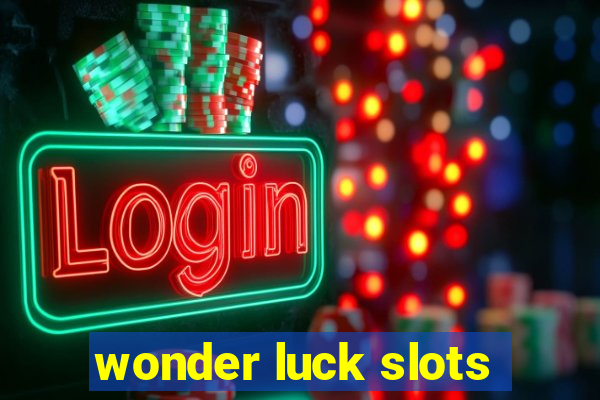 wonder luck slots