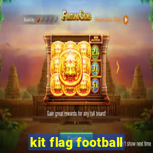 kit flag football