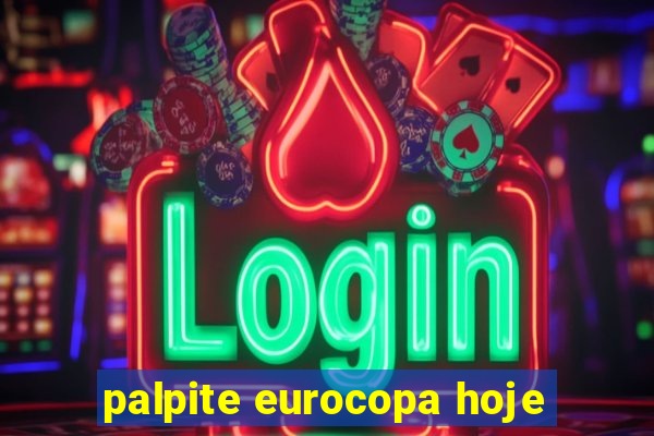 palpite eurocopa hoje