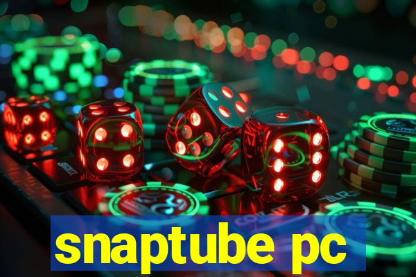 snaptube pc