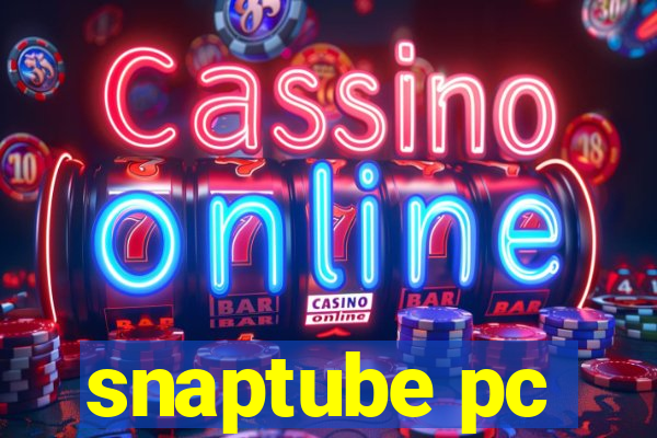 snaptube pc