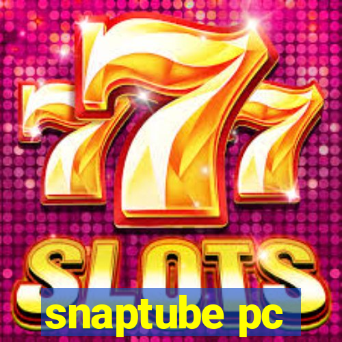 snaptube pc