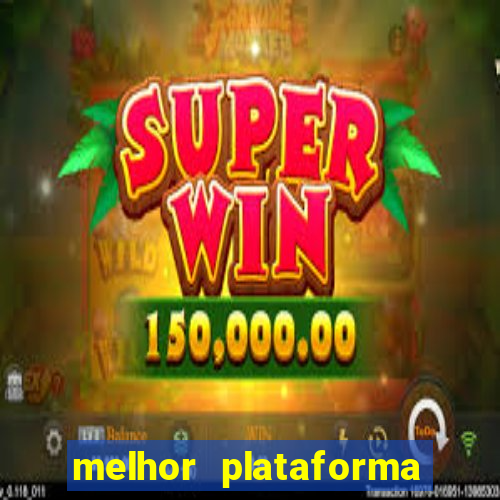 melhor plataforma para jogar jogo do tigre