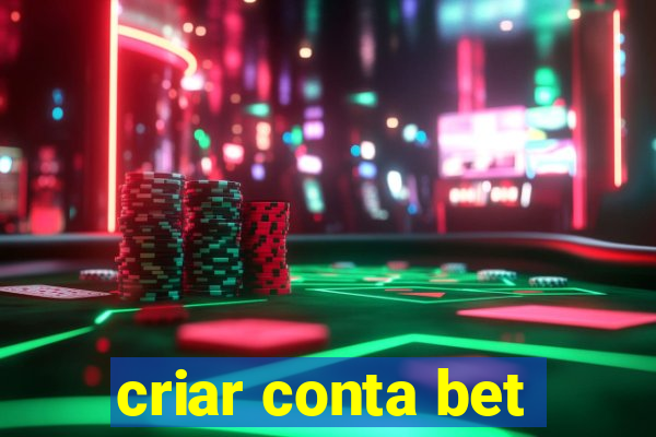 criar conta bet