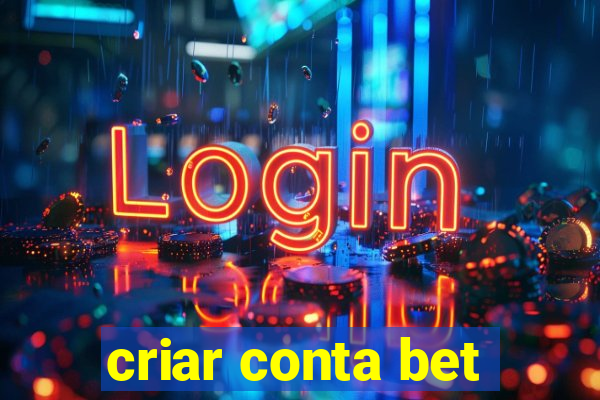 criar conta bet