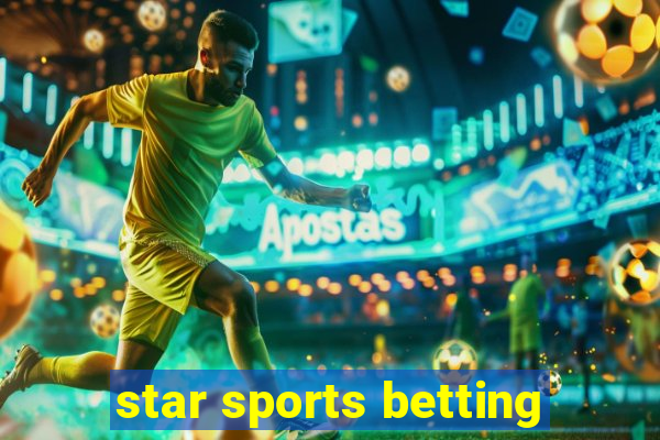 star sports betting