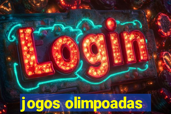 jogos olimpoadas