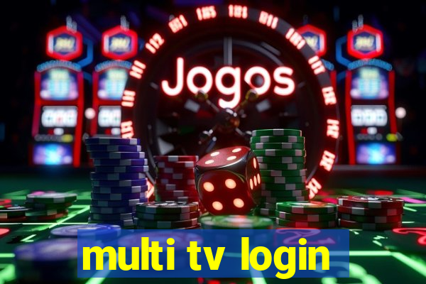 multi tv login