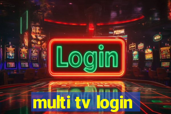 multi tv login