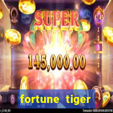 fortune tiger esportes da sorte