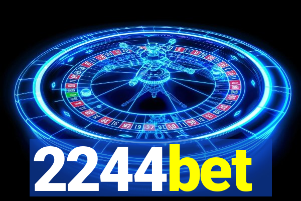 2244bet