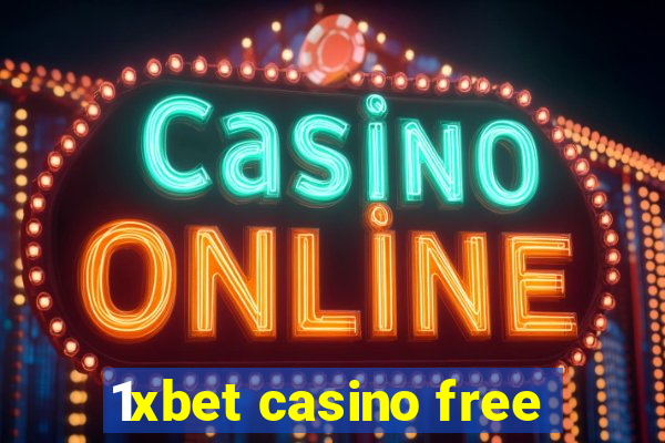 1xbet casino free