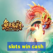 slots win cash