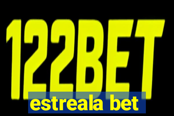 estreala bet