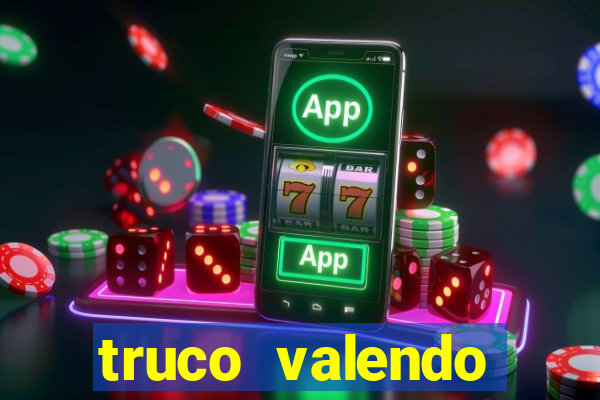 truco valendo dinheiro online