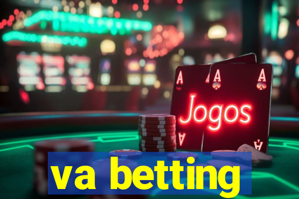 va betting