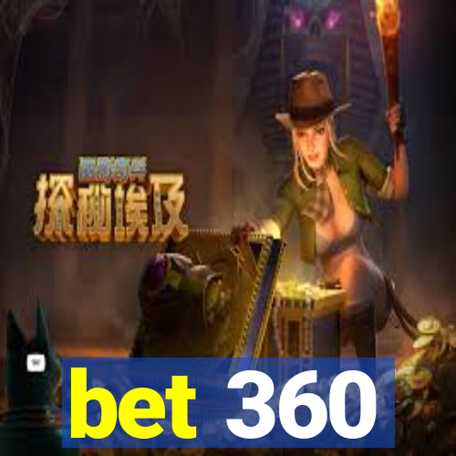 bet 360