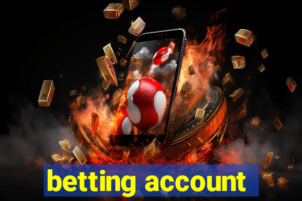 betting account