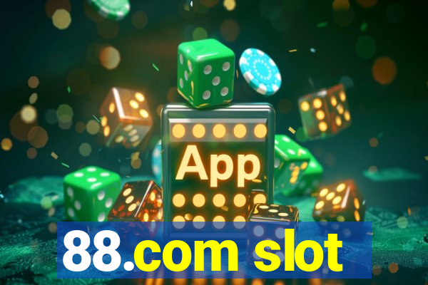 88.com slot