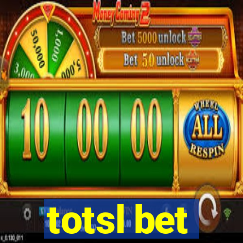 totsl bet