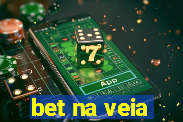 bet na veia