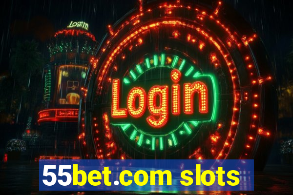 55bet.com slots