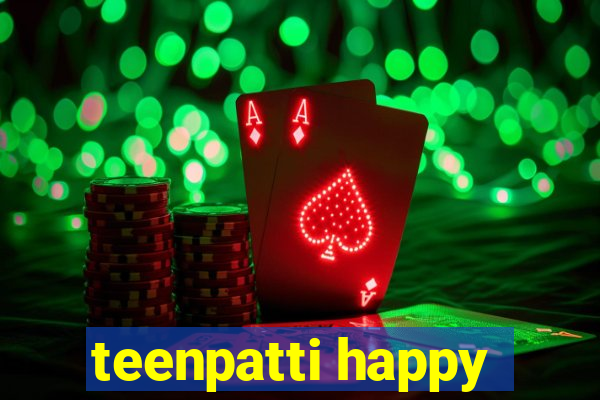 teenpatti happy