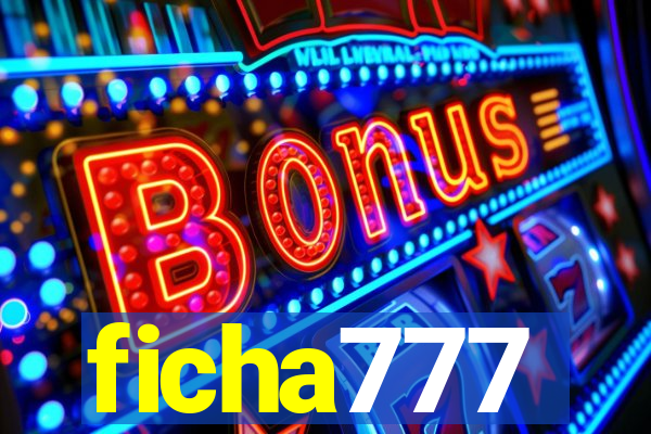 ficha777