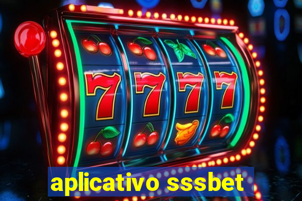 aplicativo sssbet