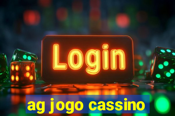 ag jogo cassino