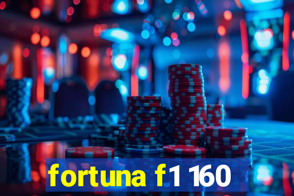 fortuna f1 160