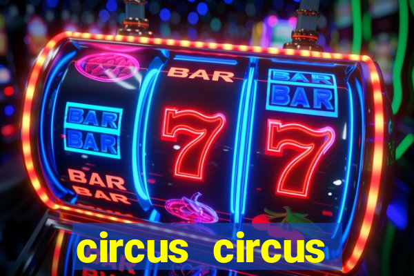 circus circus casino hotel