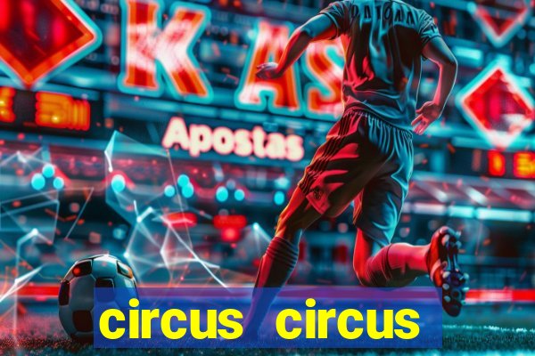 circus circus casino hotel